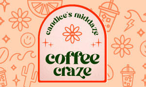 Candice’s Middaze Coffee Craze